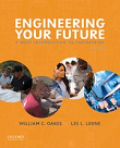 Engineering Your Future: A Brief Introduction to Engineering, 6th edition
